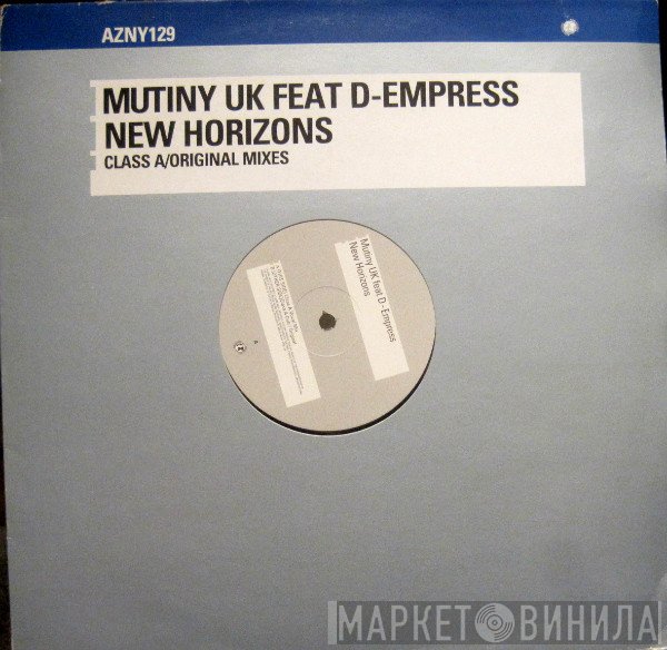 Mutiny, D-Empress - New Horizons (Class A/Original Mixes)
