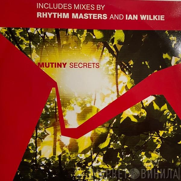 Mutiny  - Secrets