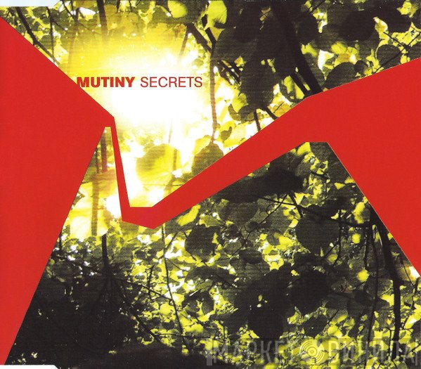 Mutiny  - Secrets