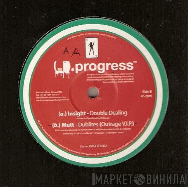 Mutt, Insight  - Double Dealing / Dublites (Outrage V.I.P.)