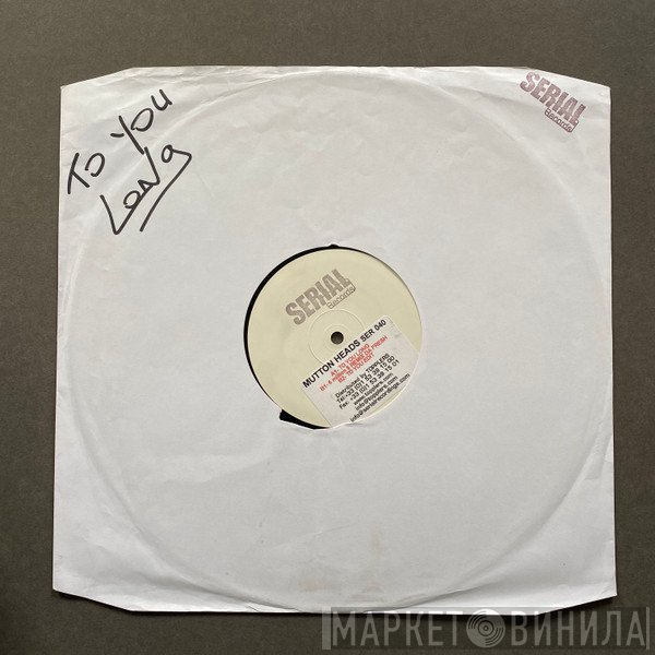 Muttonheads  - To You (Promo)