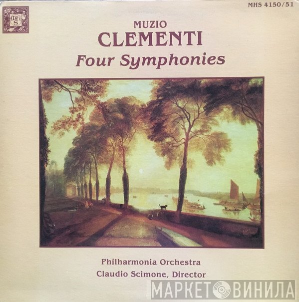 Muzio Clementi - Philharmonia Orchestra, Claudio Scimone  - Four Symphonies