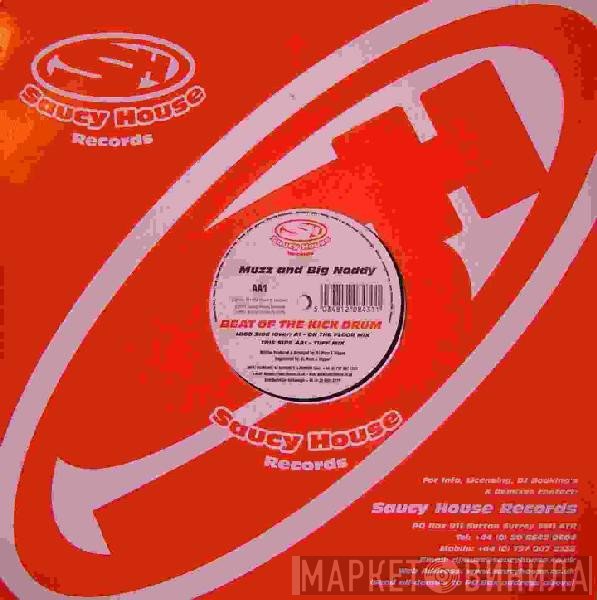 Muzz , Big Noddy - Beat Of The Kick Drum
