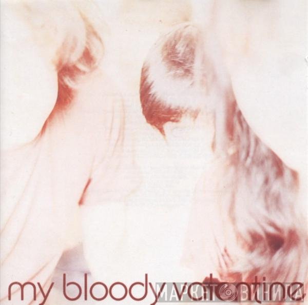 My Bloody Valentine  - Isn't Anything