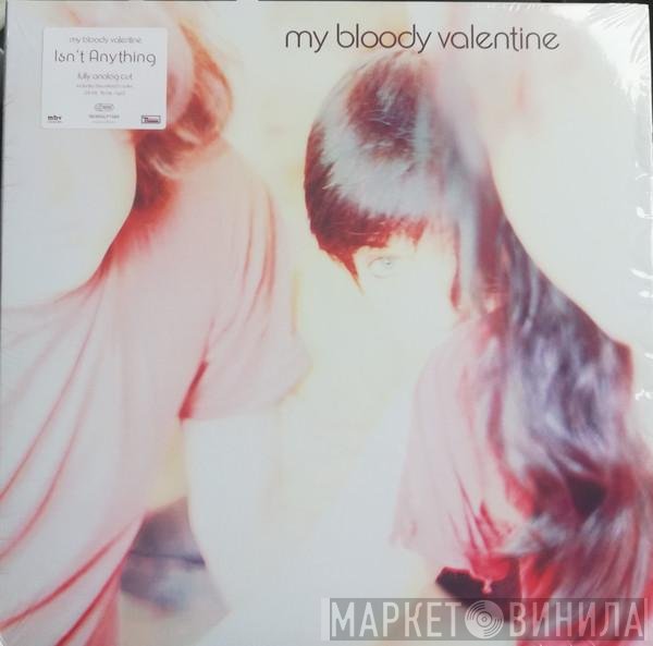 My Bloody Valentine - Isn't Anything