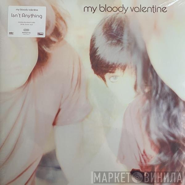 My Bloody Valentine - Isn't Anything
