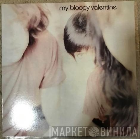 My Bloody Valentine  - Isn't Anything