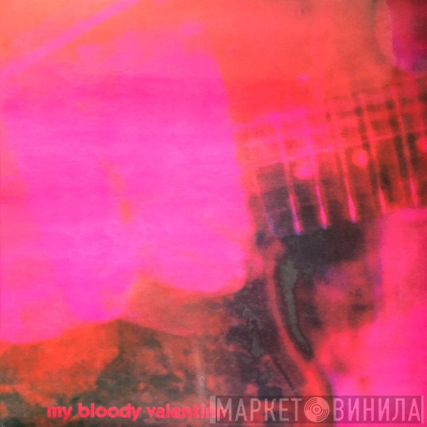 My Bloody Valentine - Loveless