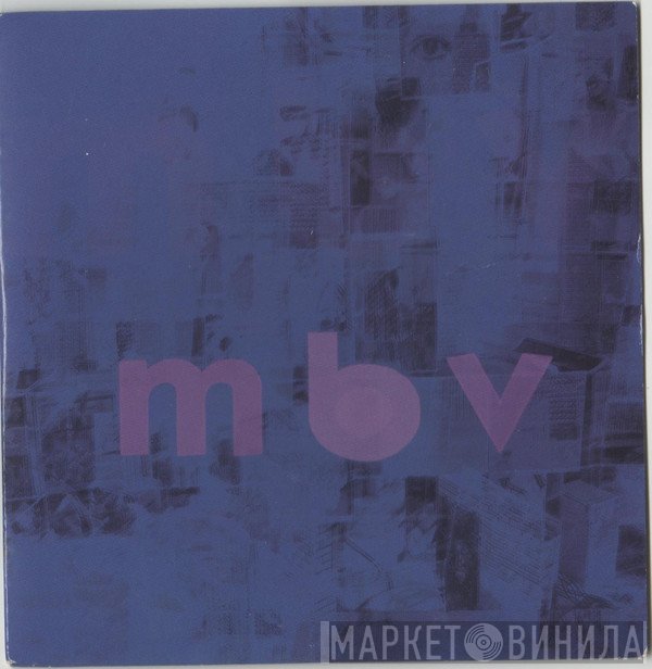 My Bloody Valentine - mbv
