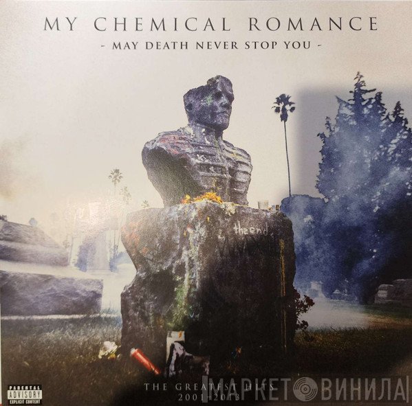 My Chemical Romance - May Death Never Stop You