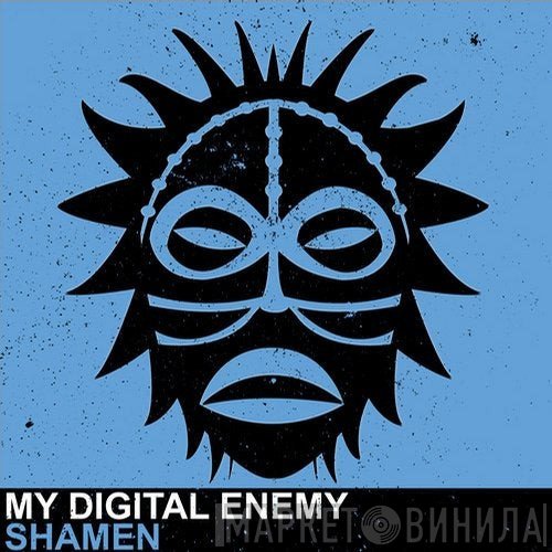 My Digital Enemy  - Shamen
