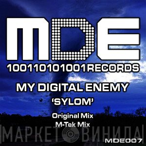 My Digital Enemy  - Sylom