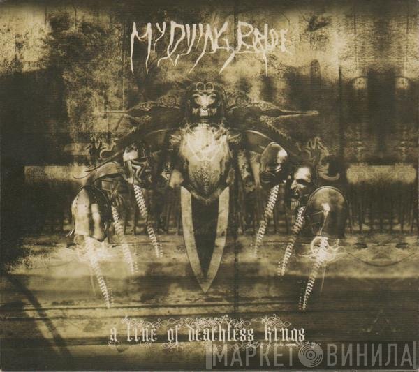 My Dying Bride - A Line Of Deathless Kings