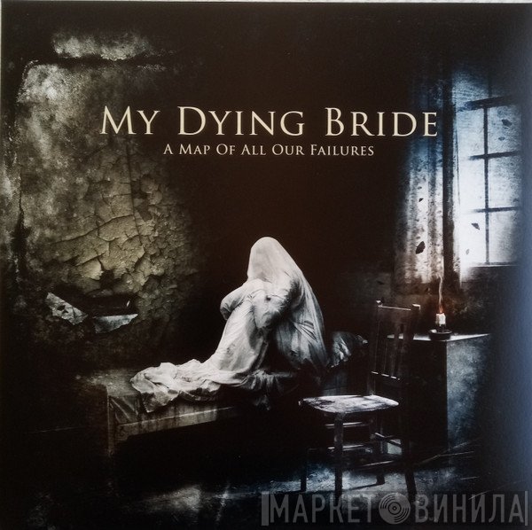 My Dying Bride - A Map Of All Our Failures
