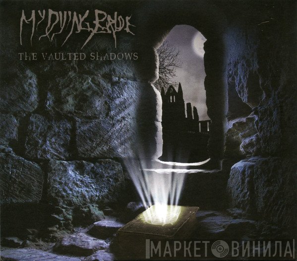 My Dying Bride - The Vaulted Shadows