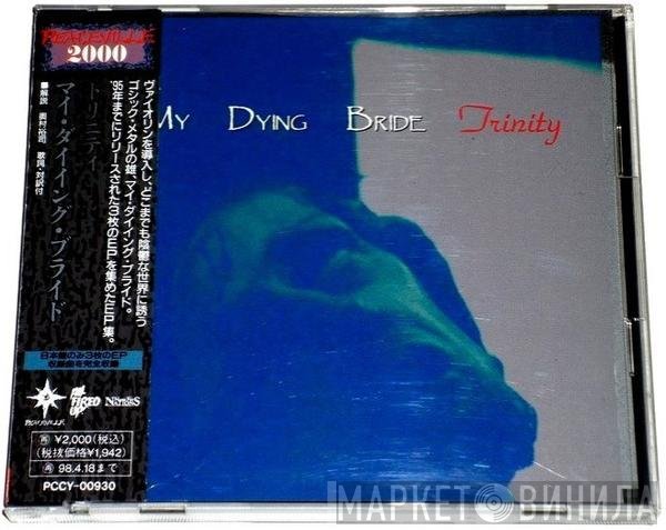 My Dying Bride  - Trinity
