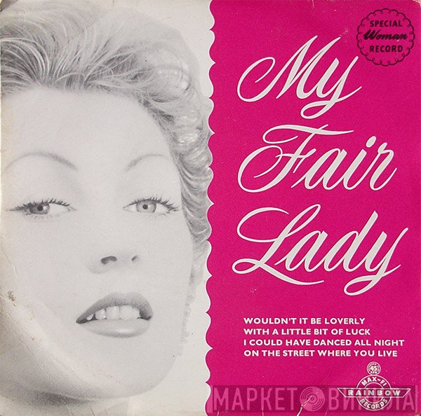  - My Fair Lady