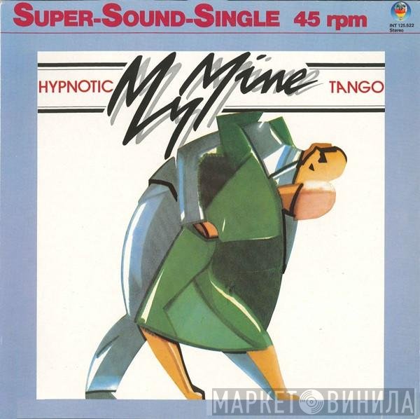 My Mine  - Hypnotic Tango
