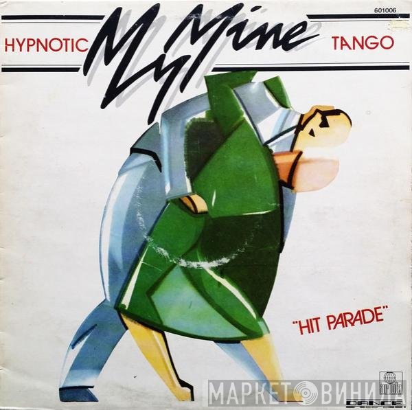 My Mine  - Hypnotic Tango