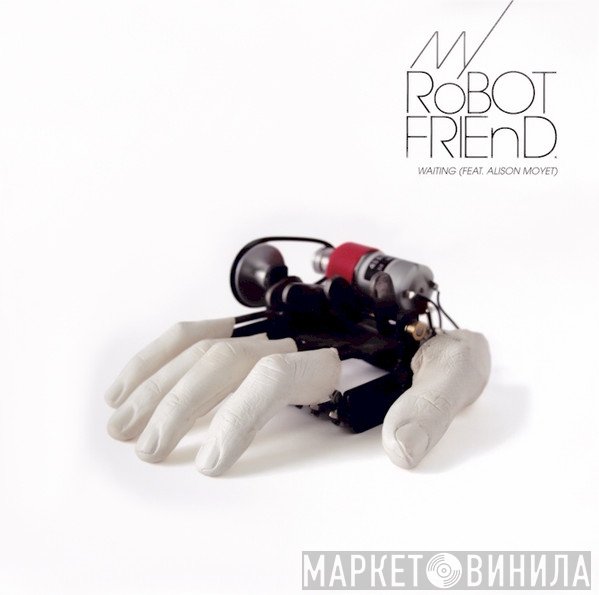 My Robot Friend feat Alison Moyet  - Waiting
