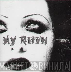 My Ruin - Terror