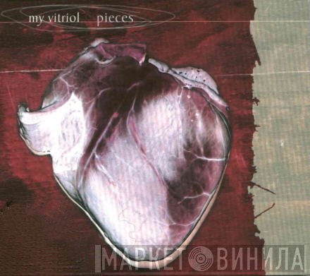 My Vitriol - Pieces