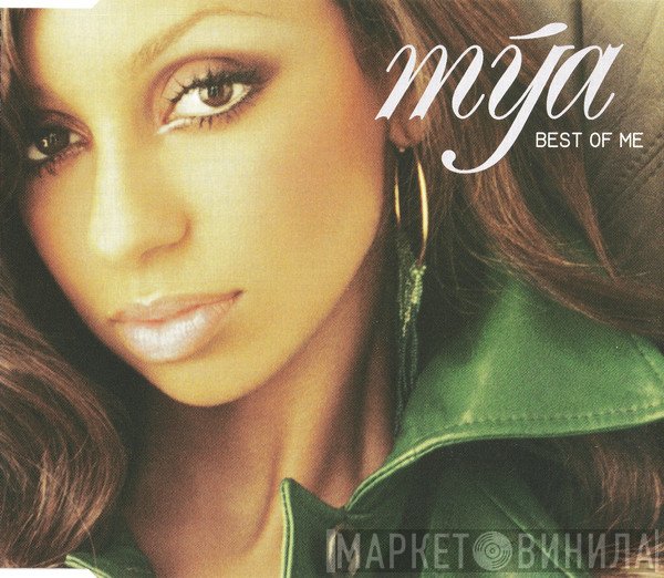Mya  - Best Of Me