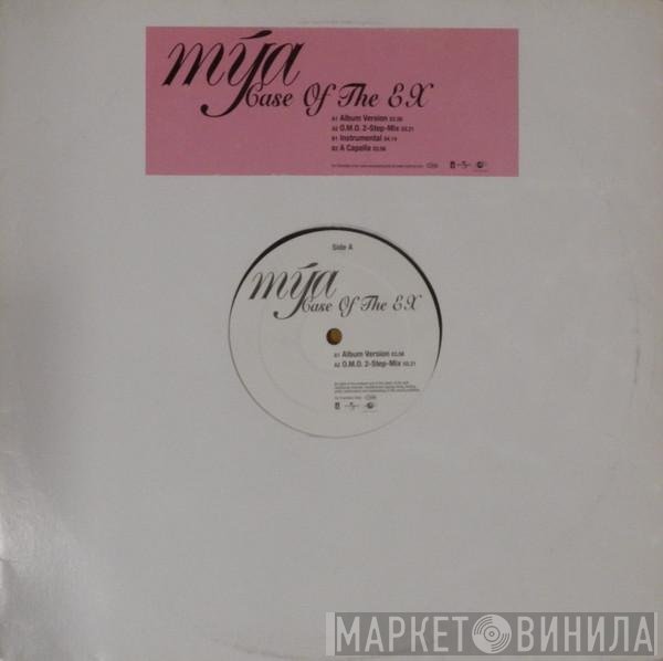 Mya  - Case Of The Ex