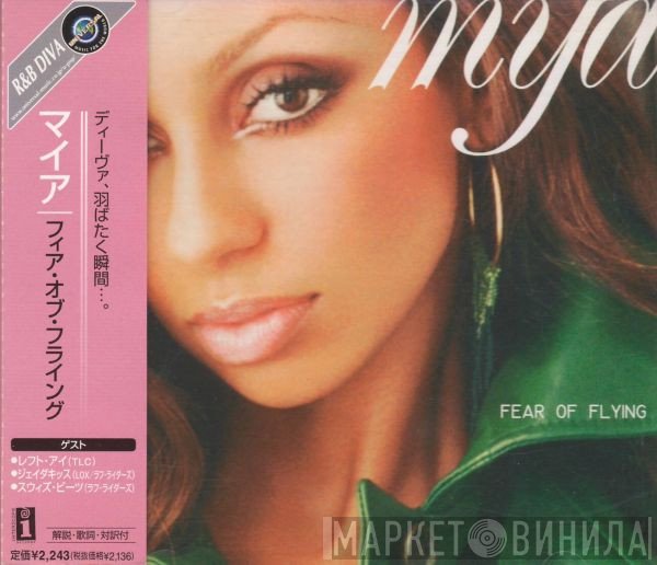Mya  - Fear Of Flying