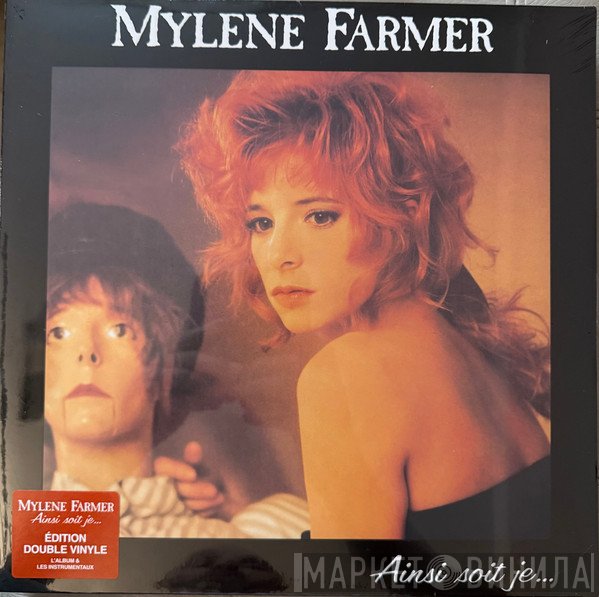 Mylène Farmer - Ainsi Soit Je...
