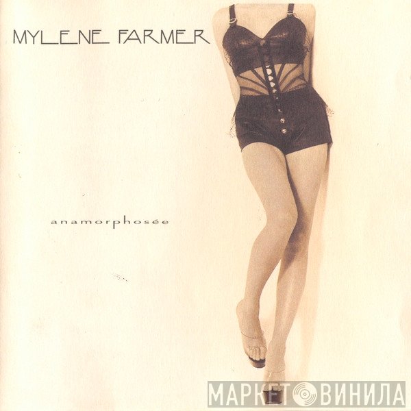 Mylène Farmer  - Anamorphosée