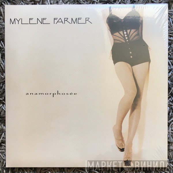 Mylène Farmer  - Anamorphosée