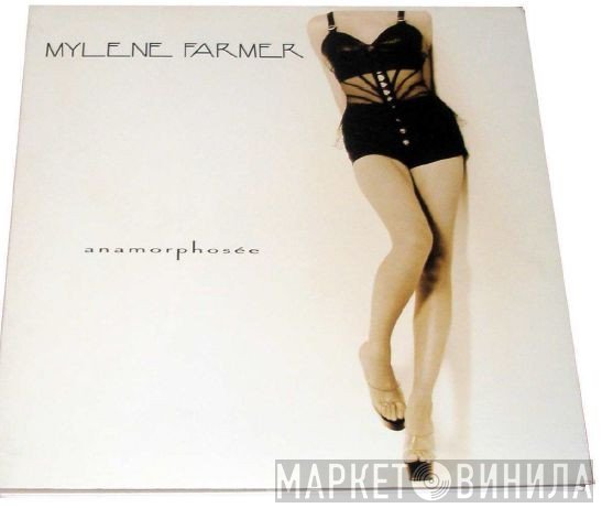 Mylène Farmer  - Anamorphosée