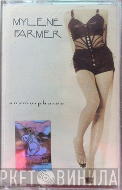 Mylène Farmer  - Anamorphosée