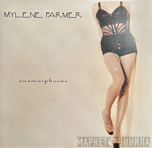 Mylène Farmer - Anamorphosée