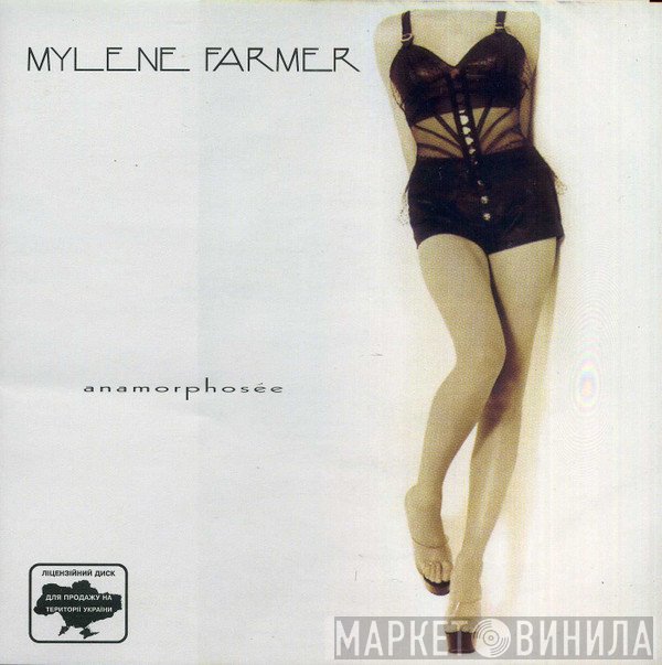 Mylène Farmer  - Anamorphosée