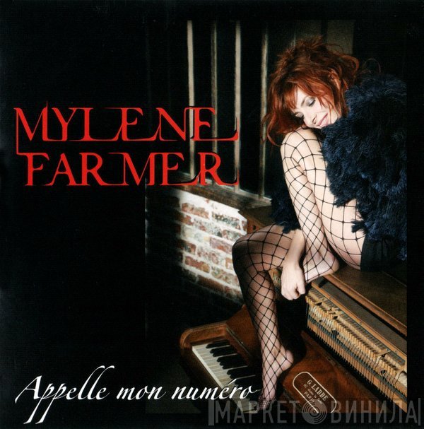 Mylène Farmer  - Appelle Mon Numéro