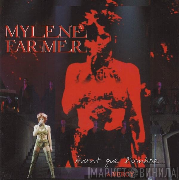 Mylène Farmer  - Avant Que L'ombre... À Bercy