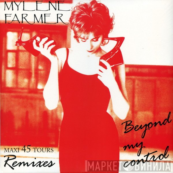 Mylène Farmer  - Beyond My Control