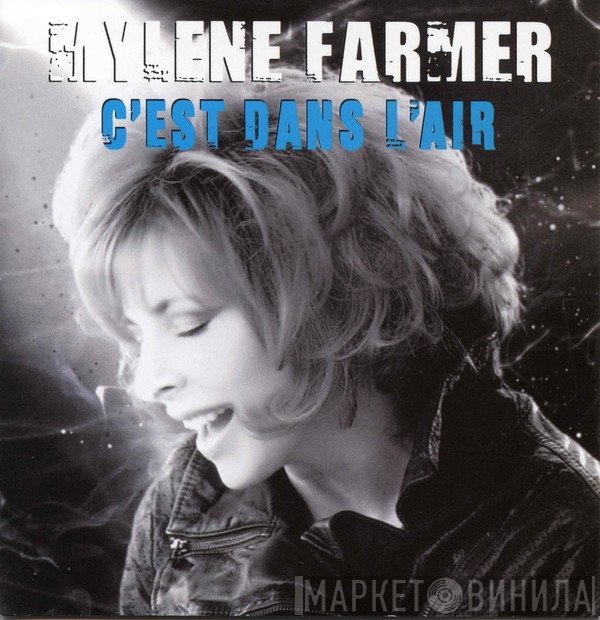 Mylène Farmer  - C'est Dans L'air