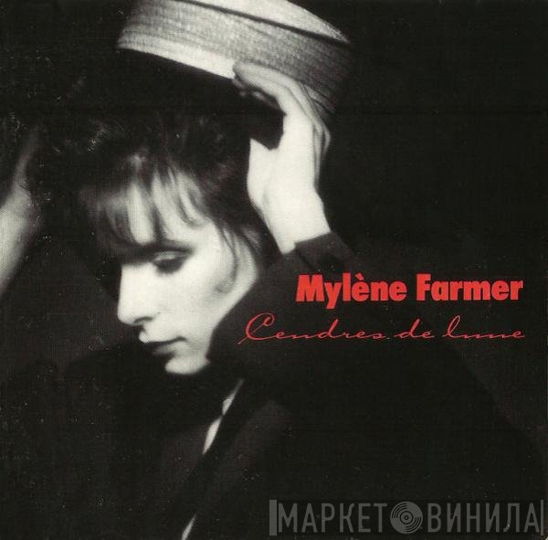Mylène Farmer  - Cendres De Lune