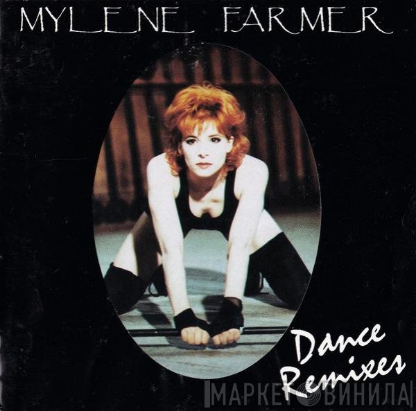 Mylène Farmer  - Dance Remixes
