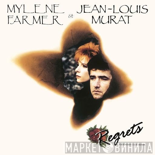 Mylène Farmer Et Jean-Louis Murat  - Regrets