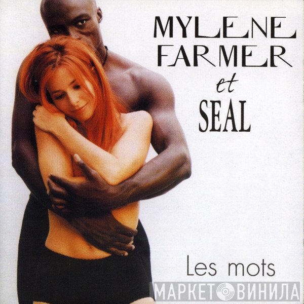 Mylène Farmer Et Seal  - Les Mots