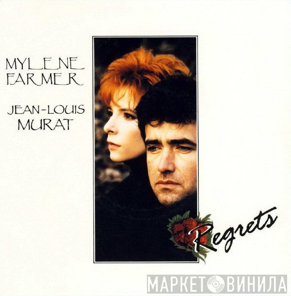 Mylène Farmer, Jean-Louis Murat  - Regrets