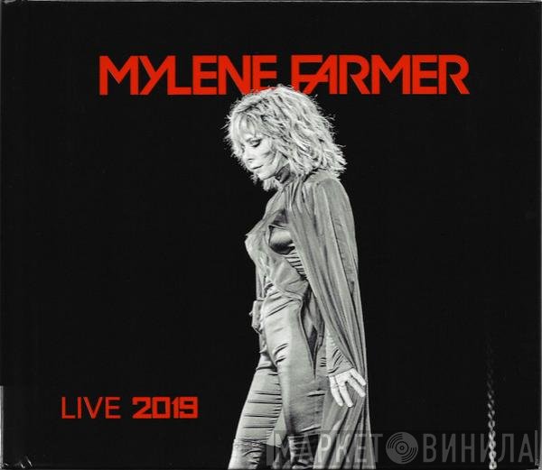 Mylène Farmer  - Live 2019