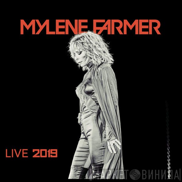 Mylène Farmer - Live 2019