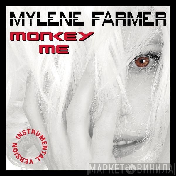 Mylène Farmer  - Monkey Me (Instrumental Version)