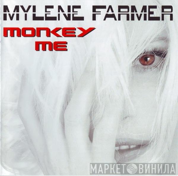 Mylène Farmer  - Monkey Me