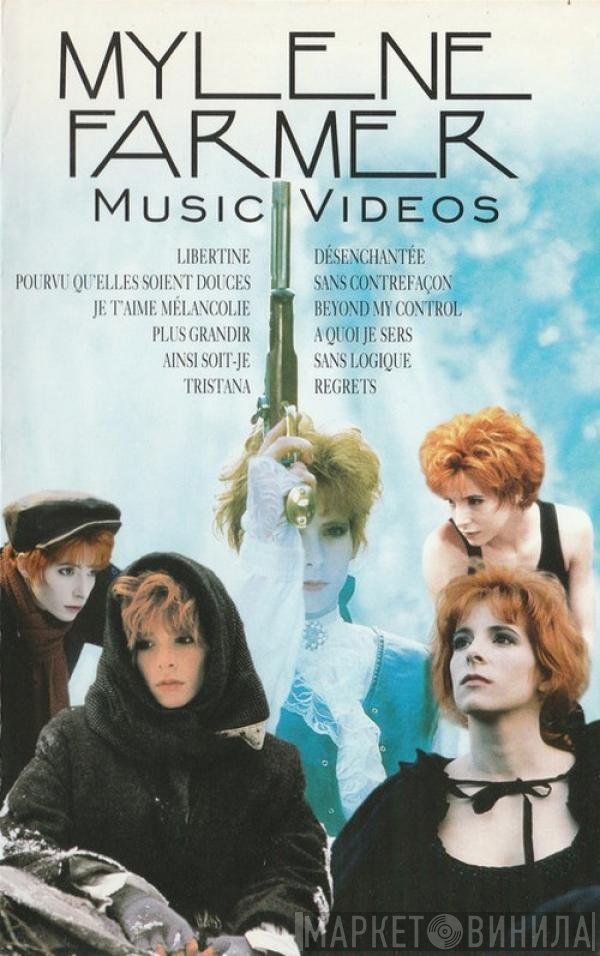 Mylène Farmer  - Music Videos